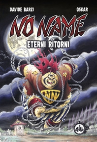 No Name. Eterni ritorni - Librerie.coop No Name. Eterni ritorni - Librerie.coop