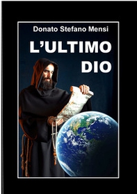 L'ultimo dio - Librerie.coop L'ultimo dio - Librerie.coop