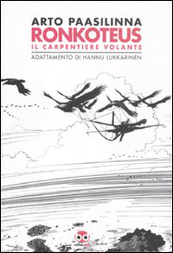 Ronkoteus il carpentiere volante - Librerie.coop Ronkoteus il carpentiere volante - Librerie.coop