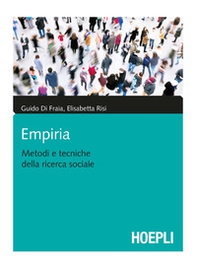 Empiria. Metodi e tecniche della ricerca sociale - Librerie.coop