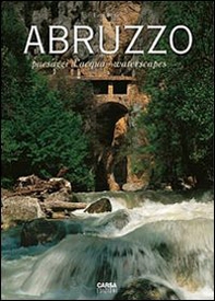 Abruzzo. Paesaggi d'acqua-Waterscapes - Librerie.coop