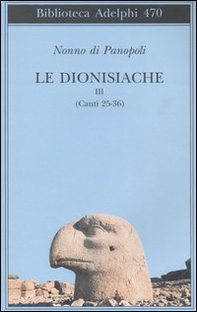 Le dionisiache - Vol. 3 - Librerie.coop
