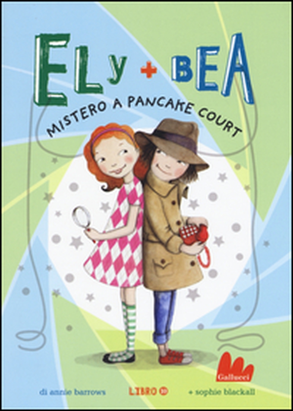 Mistero a Pancake Court. Ely + Bea - Librerie.coop Mistero a Pancake Court. Ely + Bea - Librerie.coop
