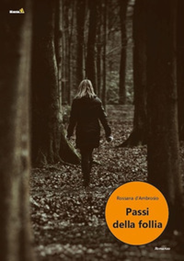 Passi della follia - Librerie.coop Passi della follia - Librerie.coop