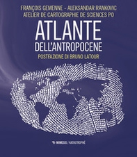 Atlante dell'Antropocene - Librerie.coop