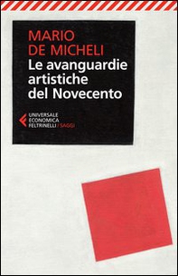 Le avanguardie artistiche del Novecento - Librerie.coop