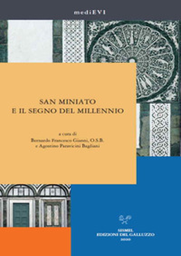 San Miniato e il segno del Millennio - Librerie.coop San Miniato e il segno del Millennio - Librerie.coop