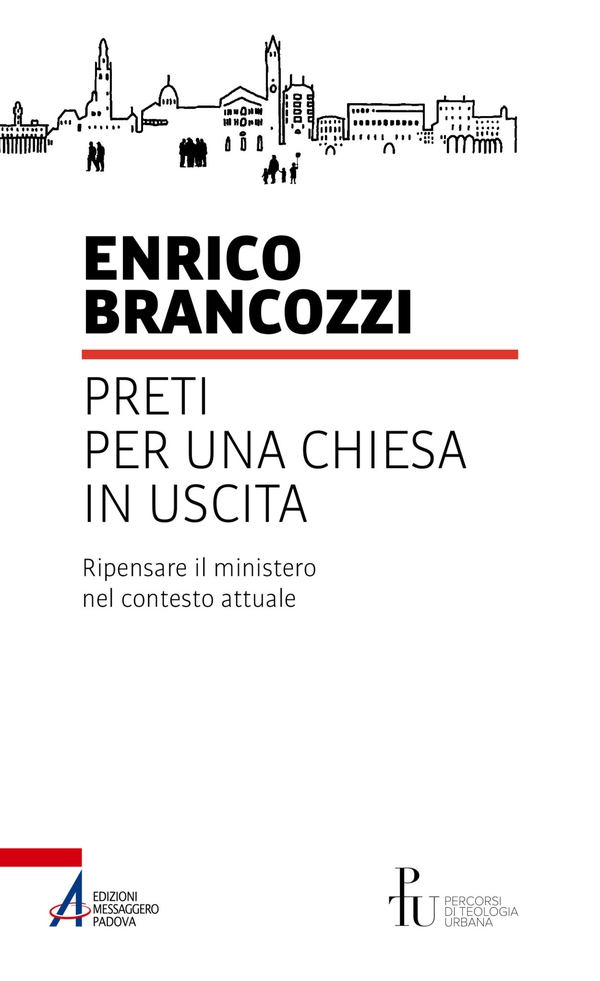 Preti per una Chiesa in uscita - Librerie.coop Preti per una Chiesa in uscita - Librerie.coop