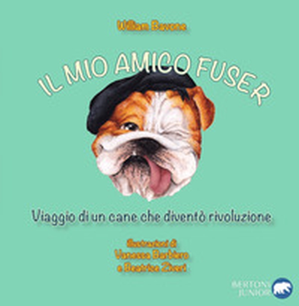 Il mio amico Fuser. Viaggio di un cane che diventò rivoluzione - Librerie.coop Il mio amico Fuser. Viaggio di un cane che diventò rivoluzione - Librerie.coop