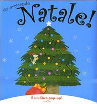Sta arrivando Natale! Libro pop-up - Librerie.coop Sta arrivando Natale! Libro pop-up - Librerie.coop