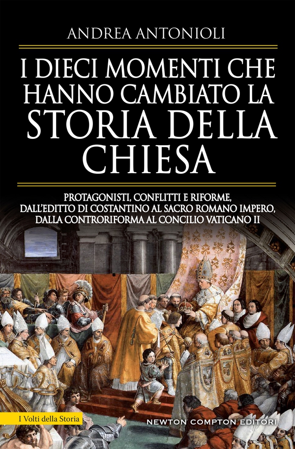 I dieci momenti che hanno cambiato la storia della chiesa - Librerie.coop I dieci momenti che hanno cambiato la storia della chiesa - Librerie.coop