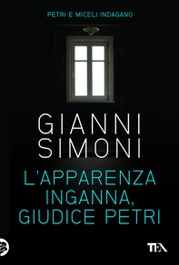 L'apparenza inganna, giudice Petri - Librerie.coop L'apparenza inganna, giudice Petri - Librerie.coop