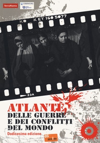 Atlante delle guerre e dei conflitti del mondo - Librerie.coop