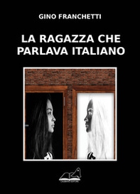 La ragazza che parlava italiano - Librerie.coop