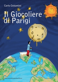 Il giocoliere di Parigi - Librerie.coop