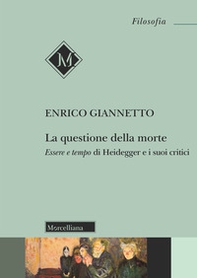 La della morte. Essere e tempo di Heidegger e i suoi critici - Librerie.coop