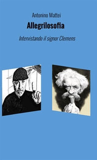 Allegrilosofia. Intervistando il signor Clemens - Librerie.coop