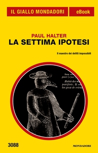 La settima ipotesi (Il Giallo Mondadori) - Librerie.coop