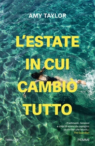 L'estate in cui cambiò tutto - Librerie.coop