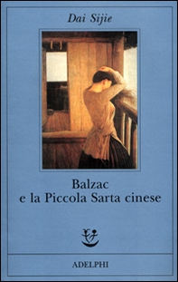 Balzac e la Piccola Sarta cinese - Librerie.coop