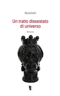 Un tratto dissestato di universo - Librerie.coop