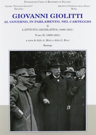 Giovanni Giolitti. Al governo, al parlamento, nel carteggio - Vol. 2\2 - Librerie.coop