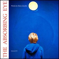The absorbing eye - Librerie.coop