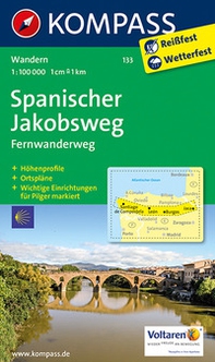 Carta escursionistica n. 133. Cammino di Santiago tratto spagnolo-Spanischer Jakobsweg 1:100.000 - Librerie.coop