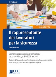 Il rappresentante dei lavoratori per la sicurezza. Compiti, responsabilità e formazione secondo il D.Lgs. 81/2008 e s.m.i. - Librerie.coop