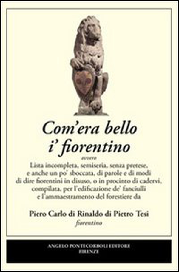 Com'era bello i' fiorentino - Librerie.coop