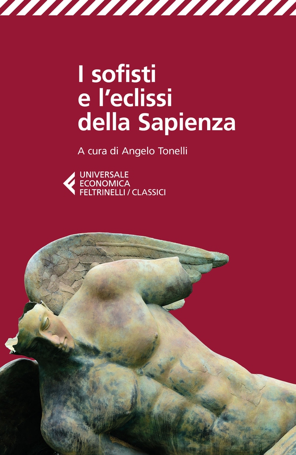 I sofisti e l’eclissi della Sapienza - Librerie.coop