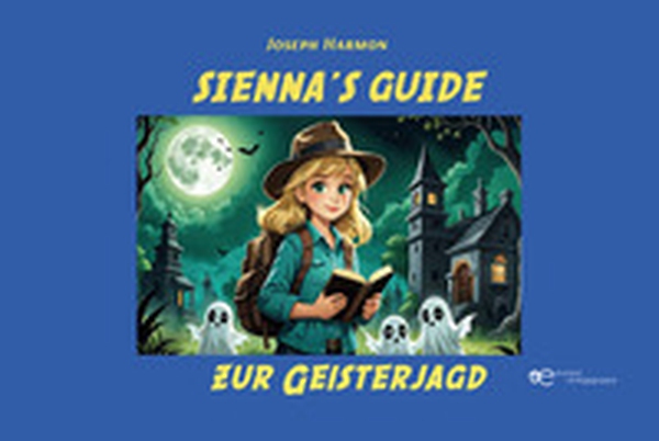 Sienna's Guide zur Geisterjagd - Librerie.coop Sienna's Guide zur Geisterjagd - Librerie.coop