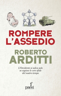 Rompere l'assedio - Librerie.coop