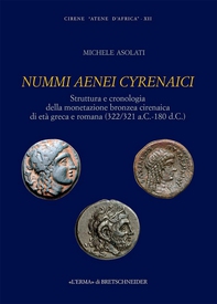 Nummi Aenei Cyrenaici. Cirene «Atene d'Africa» IV - Librerie.coop