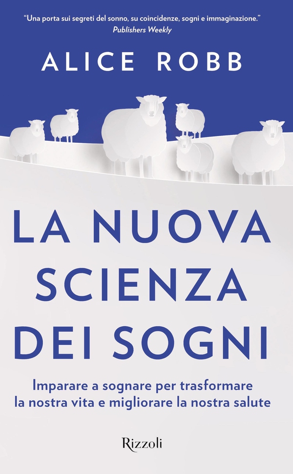La nuova scienza dei sogni - Librerie.coop La nuova scienza dei sogni - Librerie.coop