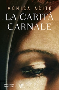 La carità carnale - Librerie.coop