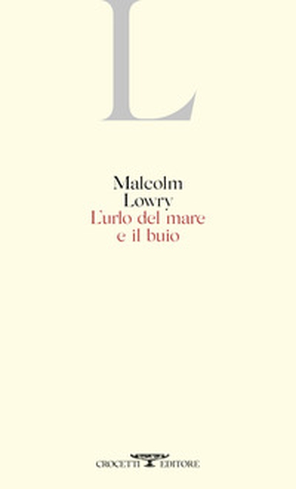L'urlo del mare e il buio - Librerie.coop L'urlo del mare e il buio - Librerie.coop