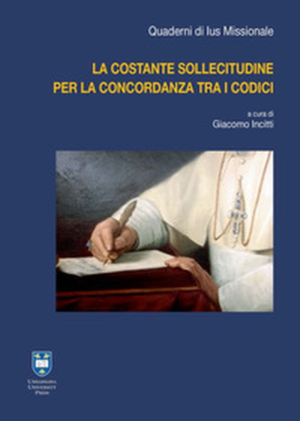 La costante sollecitudine per la concordanza tra i codici - Librerie.coop La costante sollecitudine per la concordanza tra i codici - Librerie.coop