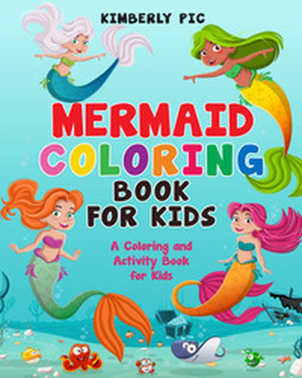 Mermaid coloring book for kids - Librerie.coop Mermaid coloring book for kids - Librerie.coop