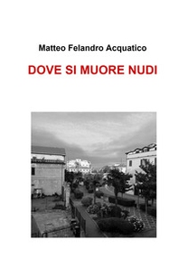 Dove si muore nudi - Librerie.coop