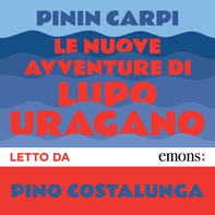Nuove avventure di Lupo Uragano - Librerie.coop Nuove avventure di Lupo Uragano - Librerie.coop