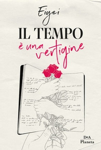 Il tempo è una vertigine - Librerie.coop Il tempo è una vertigine - Librerie.coop