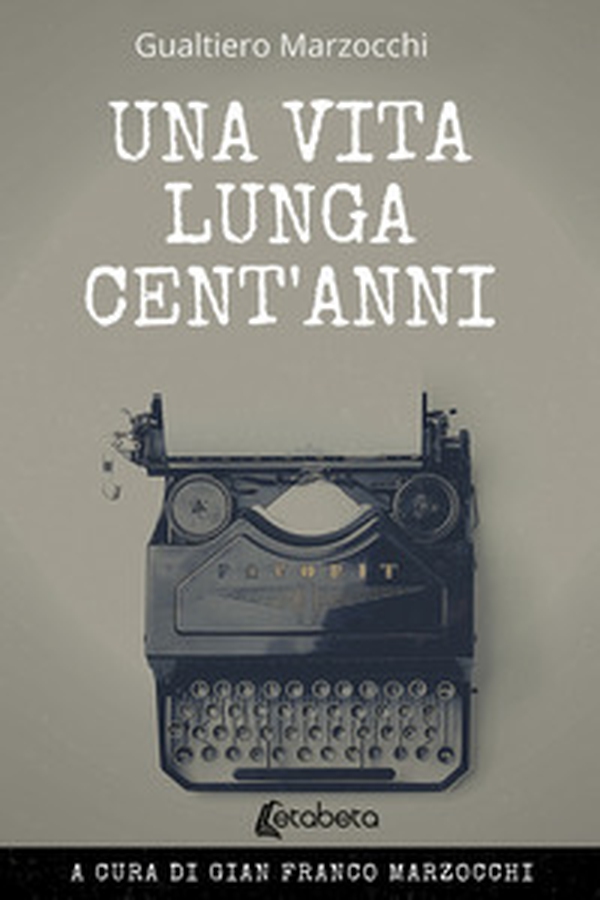 Una vita lunga cent'anni - Librerie.coop Una vita lunga cent'anni - Librerie.coop