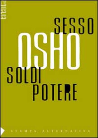 Sesso, soldi, potere - Librerie.coop