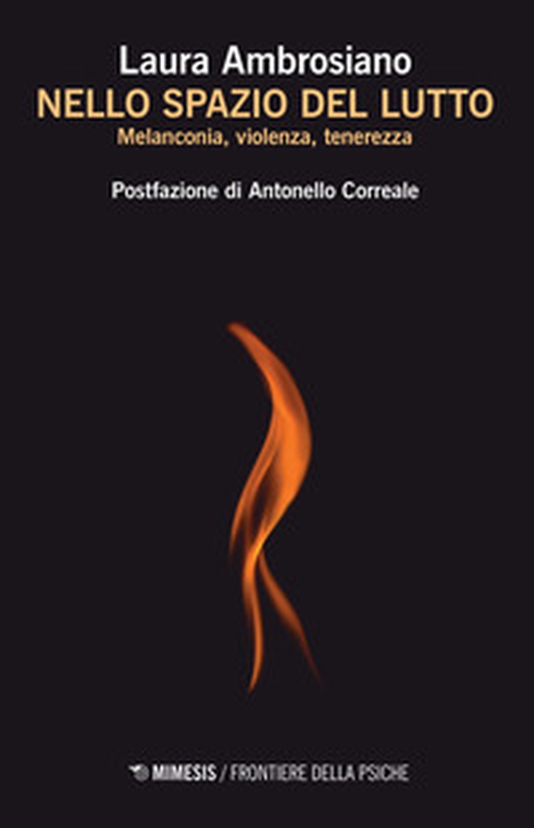 Nello spazio del lutto. Melanconia, violenza, tenerezza - Librerie.coop Nello spazio del lutto. Melanconia, violenza, tenerezza - Librerie.coop