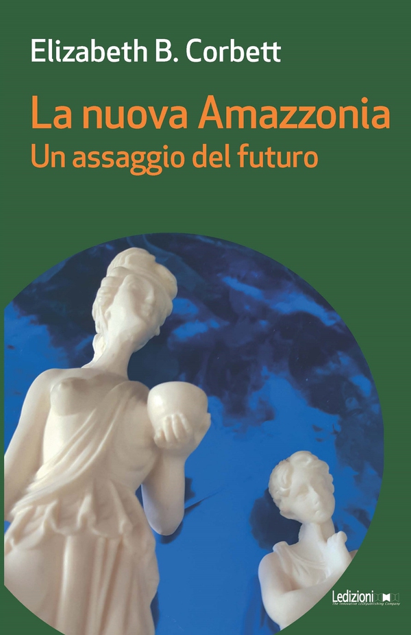 La nuova Amazzonia - Librerie.coop La nuova Amazzonia - Librerie.coop