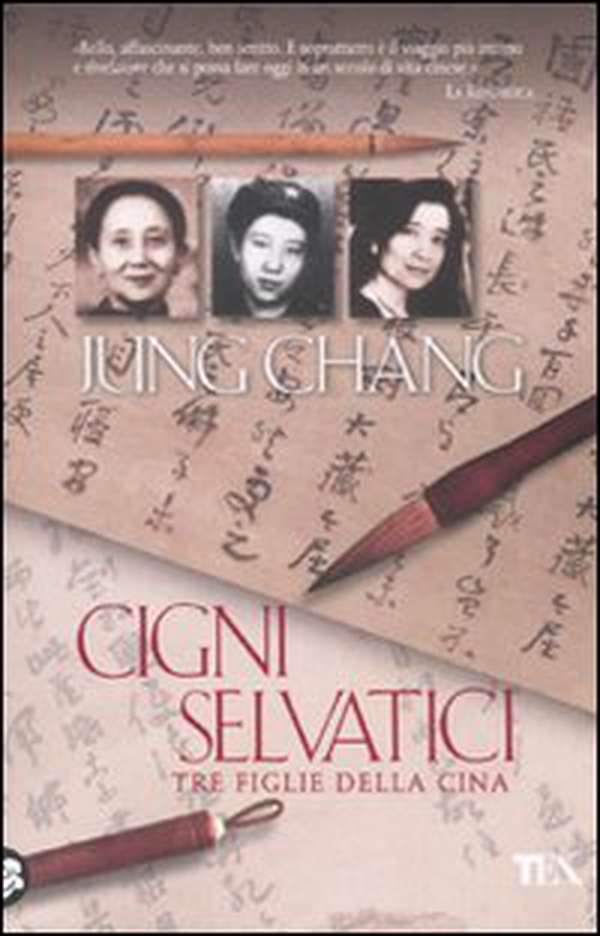 Cigni selvatici. Tre figlie della Cina - Librerie.coop Cigni selvatici. Tre figlie della Cina - Librerie.coop