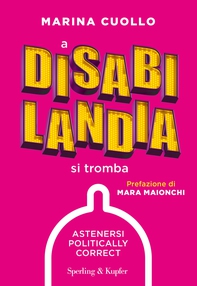 A Disabilandia si tromba - Librerie.coop
