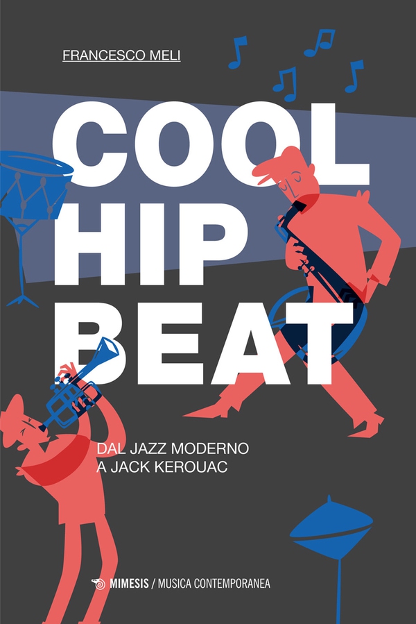 Cool, Hip, Beat - Librerie.coop Cool, Hip, Beat - Librerie.coop