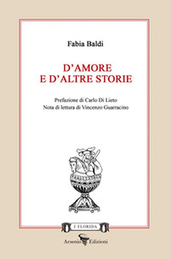 D'amore e d'altre storie - Librerie.coop